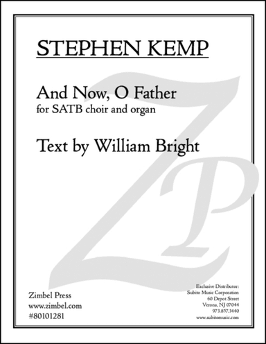 And Now, O Father