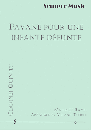 Pavane Pour Une Infante Defunte
