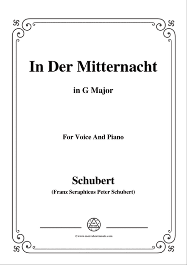 Schubert-In der Mitternacht,in G Major,for Voice&Piano