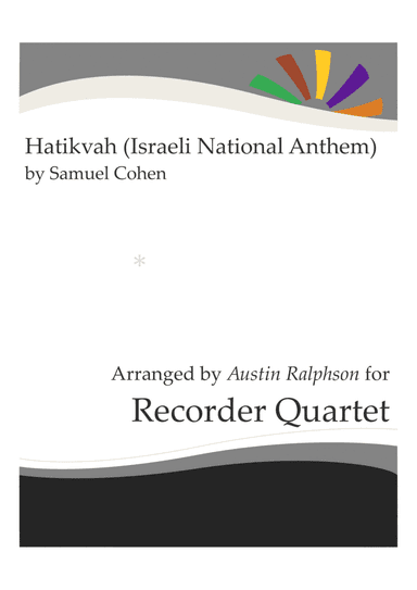 Hatikvah הַתִּקְוָה, الأمل (Israeli National Anthem) - recorder quartet