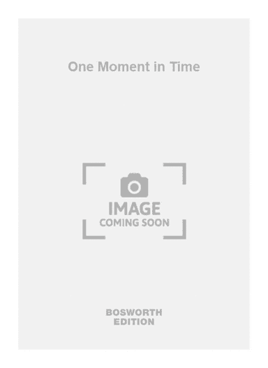 One Moment in Time