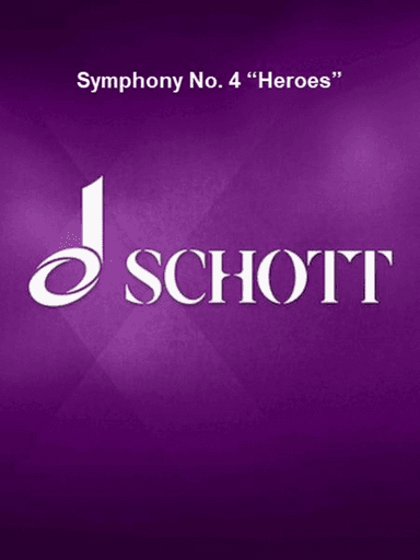 Symphony No. 4 “Heroes”