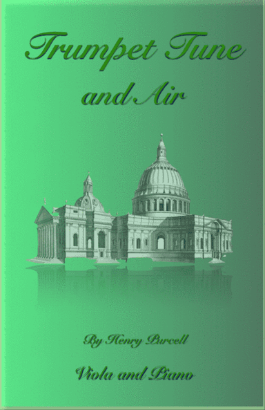 Trumpet Tune and Air, by Purcell; for solo Viola and Piano