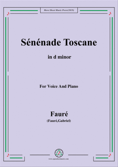 Fauré-Sénénade Toscane,in b flat minor,for Voice and Piano