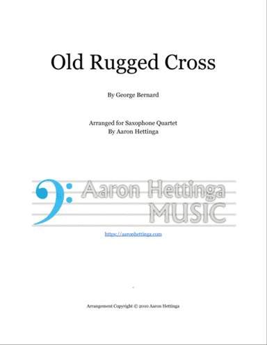Old Rugged Cross - Saxophone Quartet with Jazz-inspired Harmony