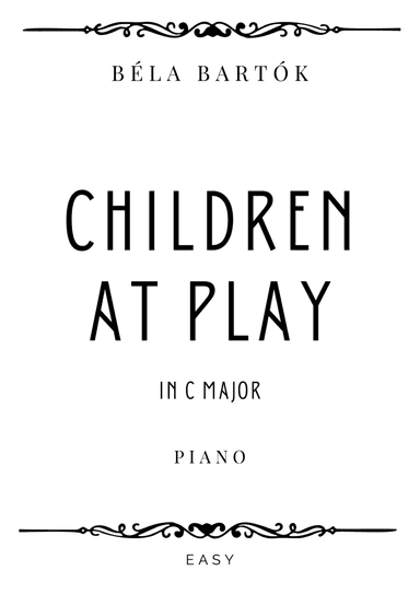 Bartok - Children at Play in C Major - Easy