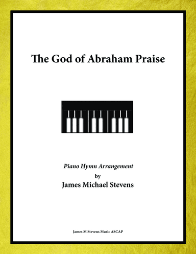 The God of Abraham Praise