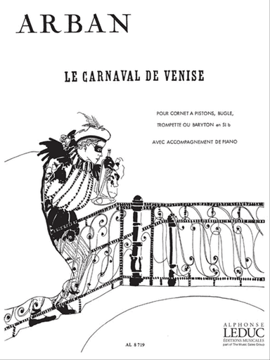 Le Carnaval De Venise, Fantaisie Et Variations (trumpet & Piano)