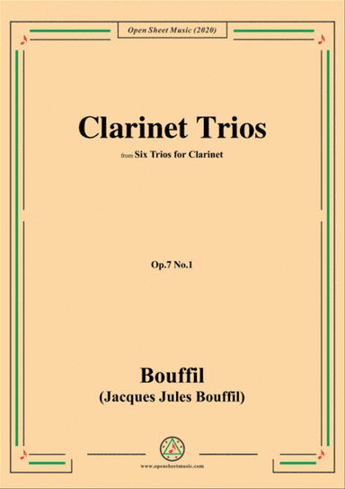 Bouffil-Clarinet Trios,Op.7 No.1,from 'Six Trios for Clarinet'