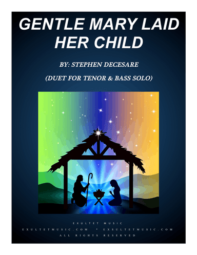 Gentle Mary Laid Her Child (Duet for Tenor and Bass Solo)