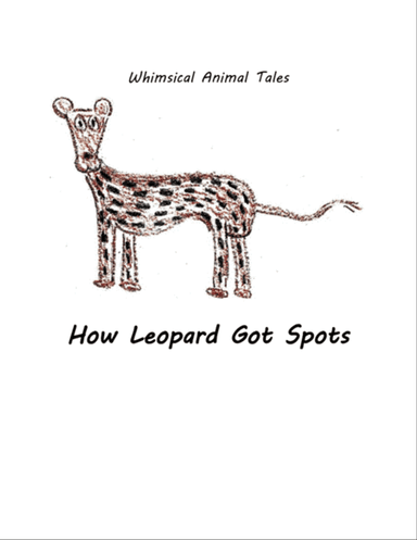 How Leopard Got Spots