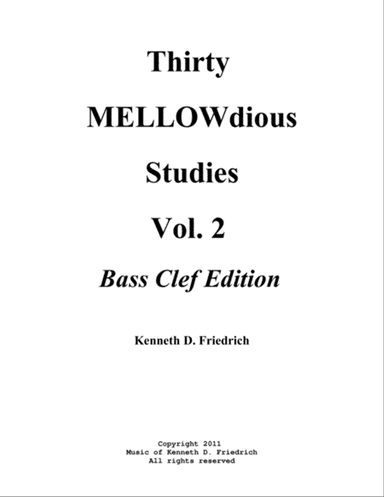 Thirty MELLOWdious Studies, Book Two: Bass Clef Edtion