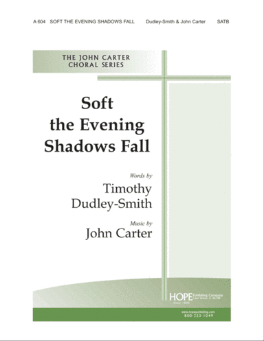 Soft the Evening Shadows Fall