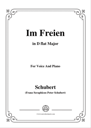 Schubert-Im Freien,in D flat Major,Op.80 No.3,for Voice and Piano