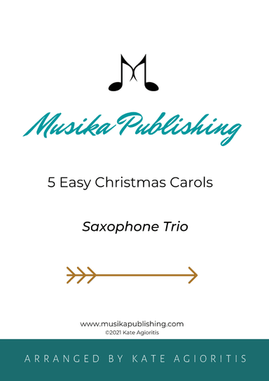 5 Easy Christmas Carols for Saxophone Trio