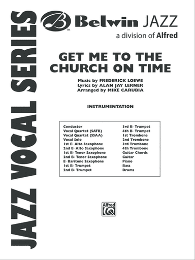 Get Me to the Church on Time: Score