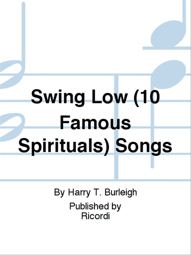 Swing Low (10 Famous Spirituals) Songs
