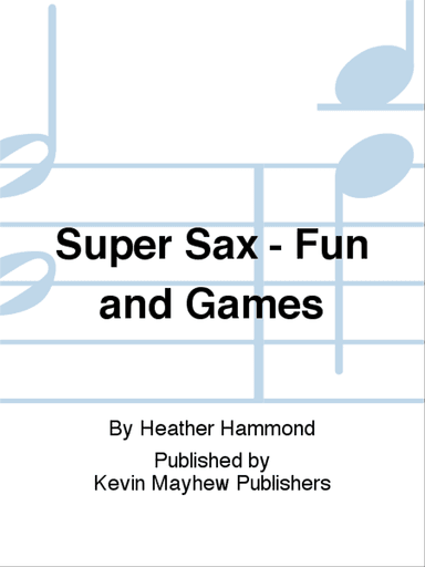 Super Sax - Fun and Games