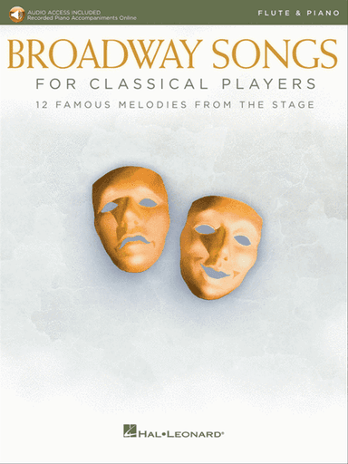 Broadway Songs for Classical Players - Flute and Piano