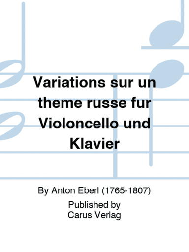 Variations sur un theme russe fur Violoncello und Klavier