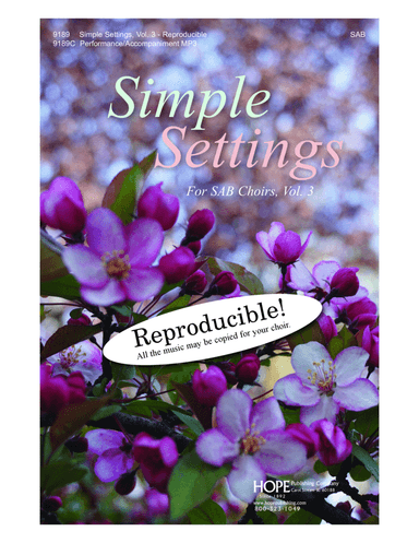 Simple Settings for SAB Choirs, Vol. 3