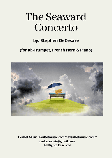 The Seaward Concerto (for Bb-Trumpet, French Horn and Piano)