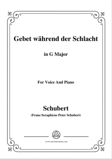 Schubert-Gebet während der Schlacht,in G Major,for Voice&Piano