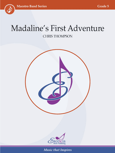 Madaline's First Adventure