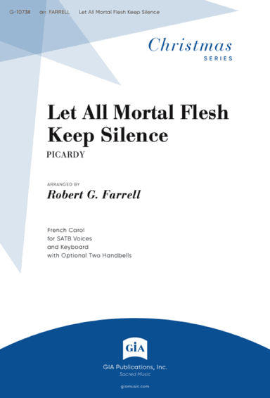 Let All Mortal Flesh Keep Silence