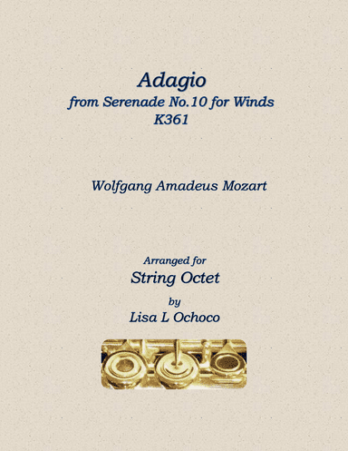Adagio from Serenade No.10 for Winds K361 for String Octet