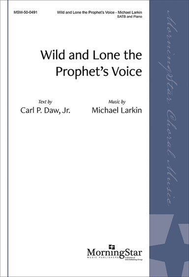Wild and Lone the Prophet's Voice