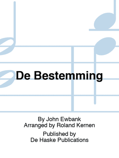 De Bestemming
