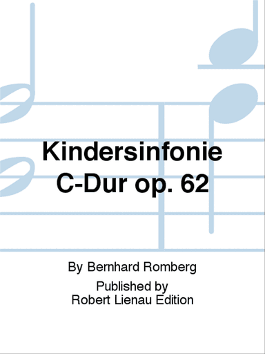 Kindersinfonie C-Dur op. 62