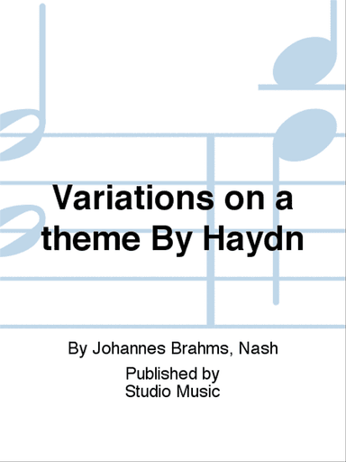 Variations on a theme By Haydn