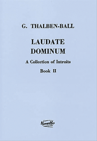 Laudate Dominum - A Collection of Introits, Book II