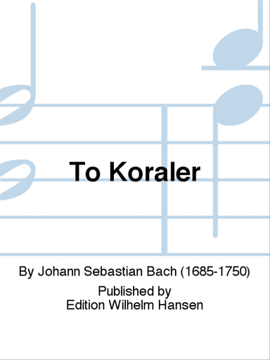 To Koraler
