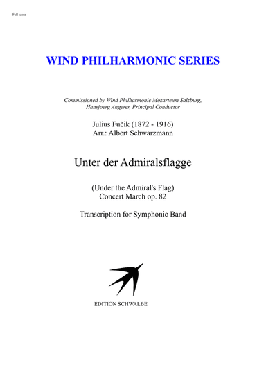 Unter der Admiralsflagge (Under the Admiral's Flag) Concert March op. 82 by Julius Fučik