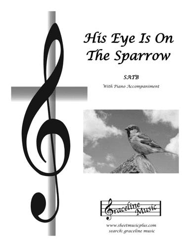 His Eye Is On The Sparrow