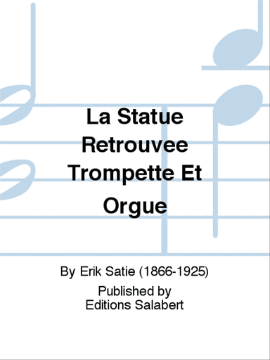 La Statue Retrouvee Trompette Et Orgue