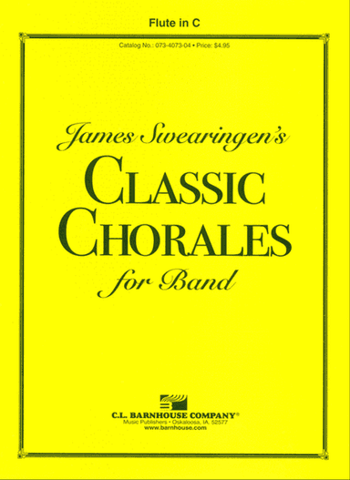 James Swearingen's Classic Chorales for Band
