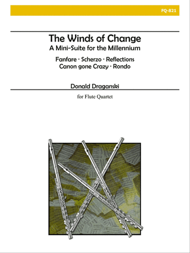 The Winds of Change for Flute Quartet