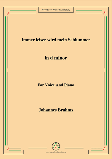 Brahms-Immer leiser wird mein Schlummer in d minor,for voice and piano
