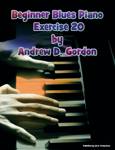 Beginner Blues Exercise 20 for Piano