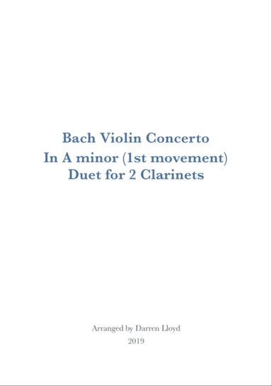 Bach Violin concerto in A minor - Duet for 2 Clarinets