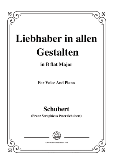 Schubert-Liebhaber in allen Gestalten,in B flat Major,for Voice&Piano