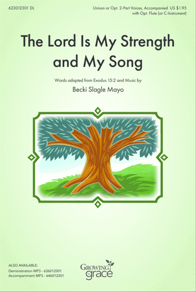 The Lord Is My Strength and My Song