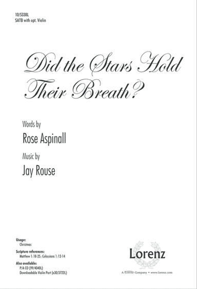Did the Stars Hold Their Breath?