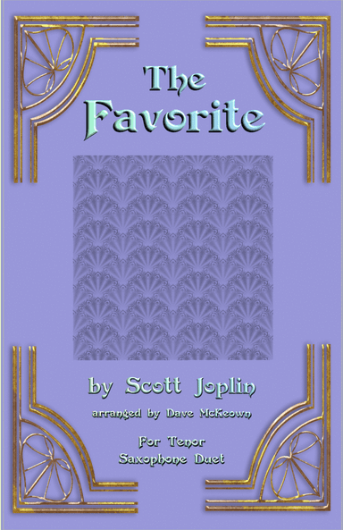 The Favorite, Two-Step Ragtime for Tenor Saxophone Duet