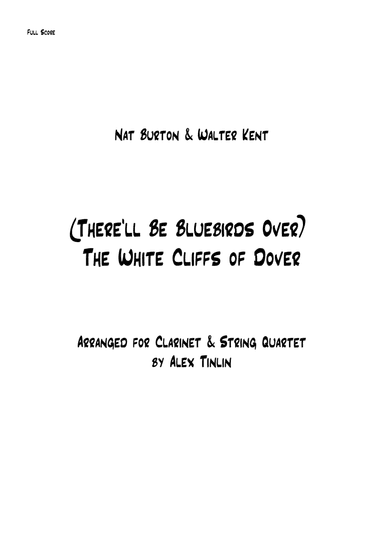 (There'll Be Bluebirds Over) The White Cliffs Of Dover