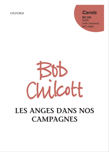 Les anges dans nos campagnes (Angels from the realms of glory)